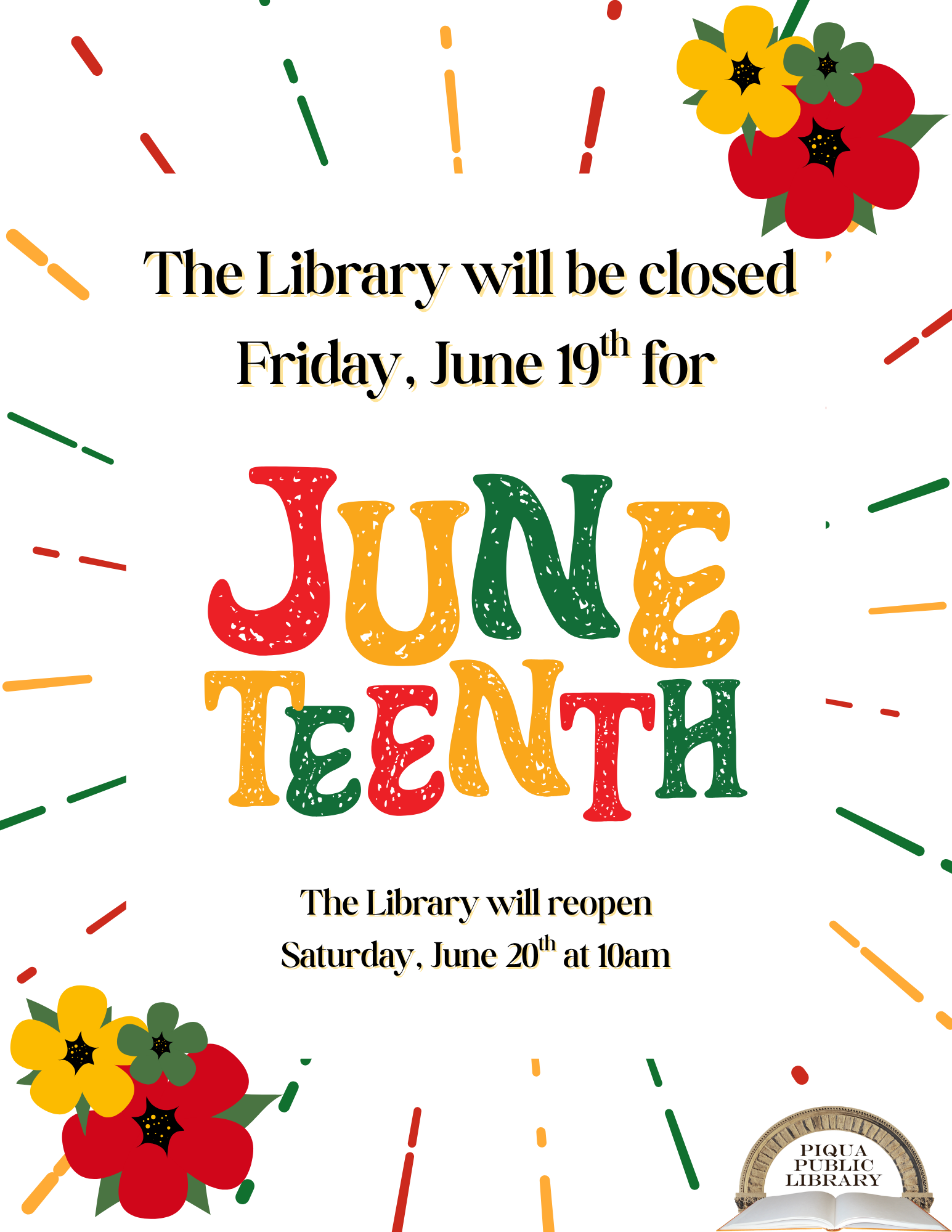 The Library will be closed Friday, June 19th for Juneteenth