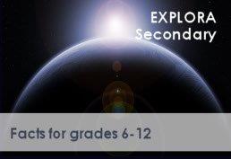 Explora secondary: Facts for graces 6-12