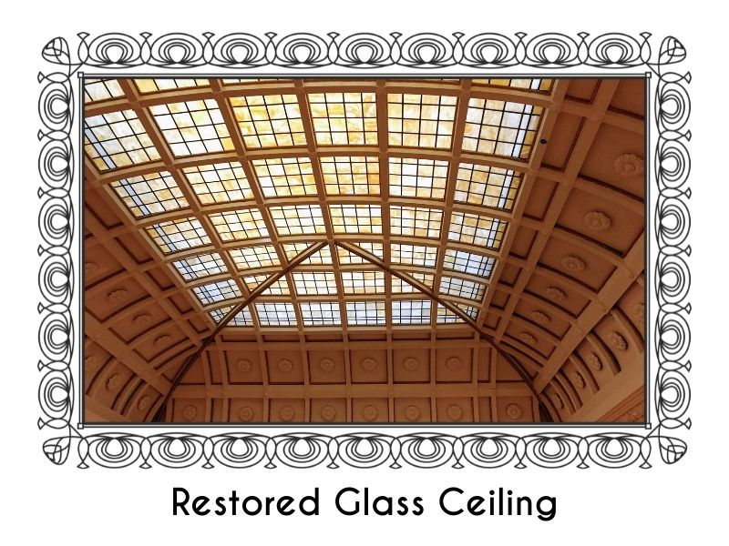 Restored Glass Ceiling