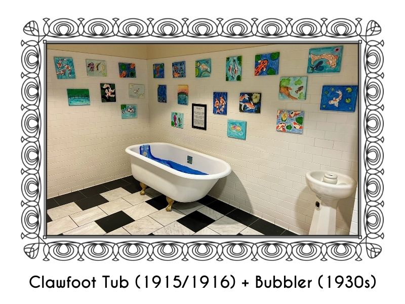 Clawfoot Tub (1915/1916) + Bubbler (1930s)