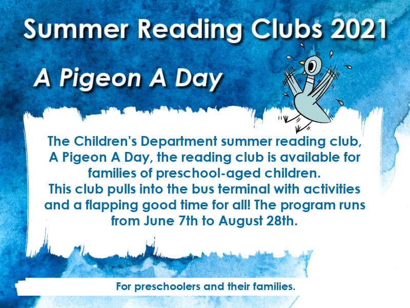 Graphic with a blue watercolor background and text about the Summer Reading Club, A Pigeon A Day, for preschoolers and families at the Piqua Public Library.
